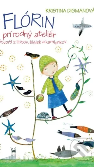 Flórin prírodný ateliér