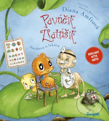Pavúčik Zlatúšik. [Zv. 9.]. Návšteva u lekára