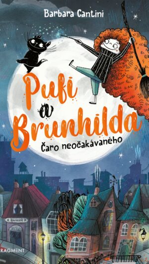 Pufi a Brunhilda : čaro neočakávaného