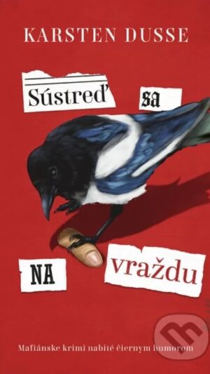Sústreď sa na vraždu