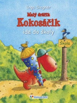 Malý dráčik Kokosáčik. [Zv. 1.] Malý dráčik Kokosáčik ide do školy
