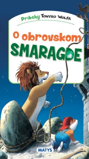 O obrovskom smaragde