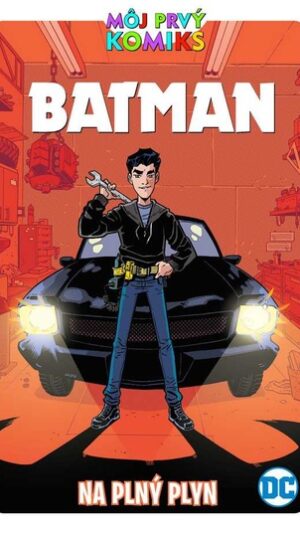 Batman : na plný plyn