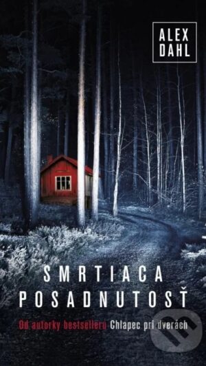 Smrtiaca posadnutosť