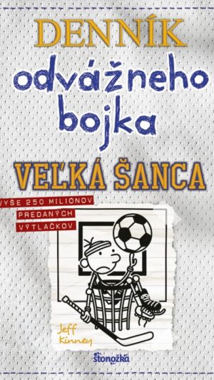 Denník odvážneho bojka. [Zv.] 16. Veľká šanca