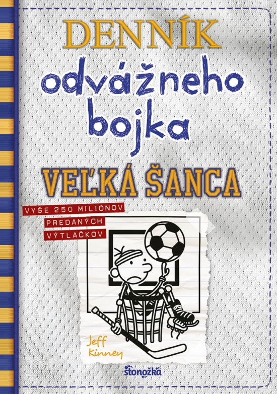 Denník odvážneho bojka. [Zv.] 16. Veľká šanca