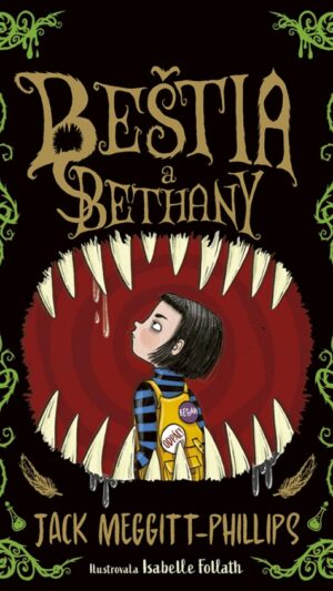 Beštia a Bethany. Zv. 1.