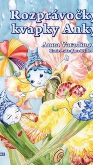 Rozprávočky kvapky Anky