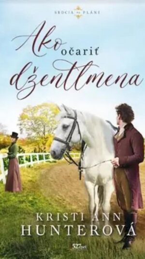 Ako očariť džentlmena