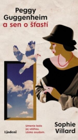 Peggy Guggenheim a sen o šťastí