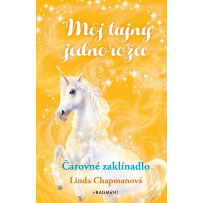 Môj tajný jednorožec, Čarovné zaklínadlo