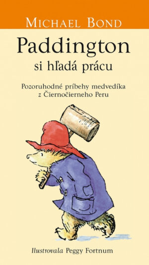 Paddington si hľadá prácu