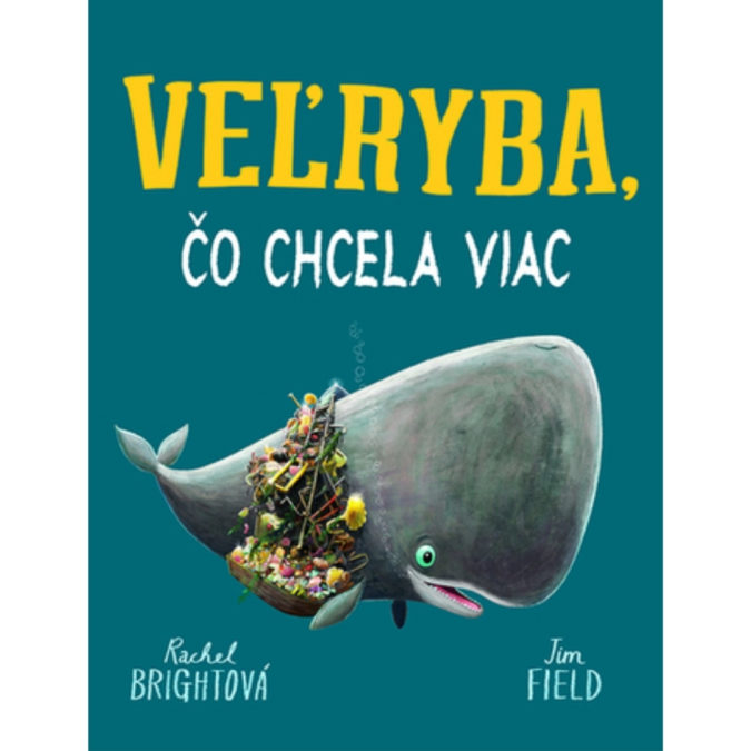 Veľryba, čo chcela viac