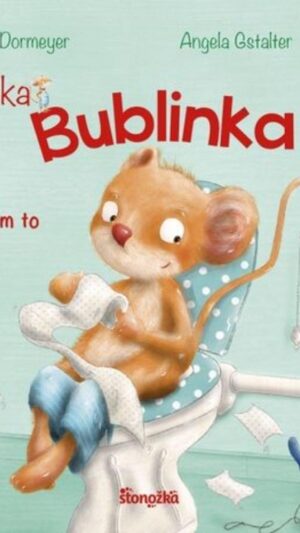 Myška Bublinka - Dokážem to sama