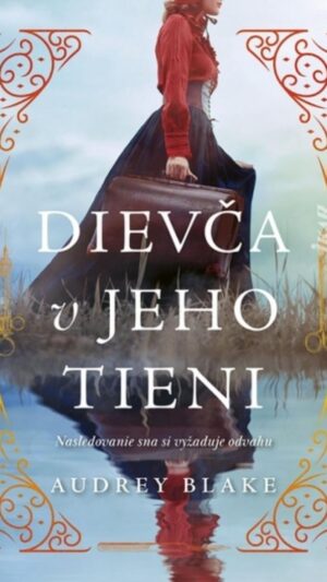 Dievča v jeho tieni