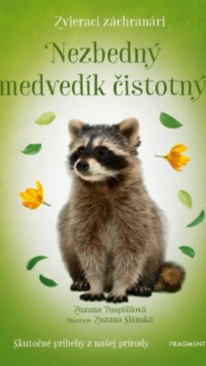 Nezbedný medvedík čistotný