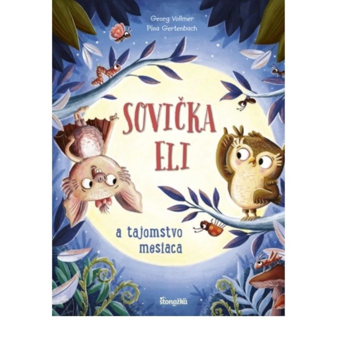 Sovička Eli a tajomstvo mesiaca