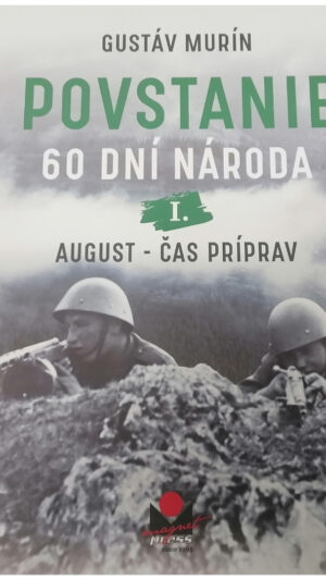 Povstanie : 60 dní národa