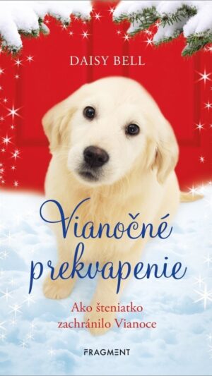 Vianočné prekvapenie, ako šteniatko zachránilo Vianoce