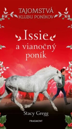 Issie a vianočný poník
