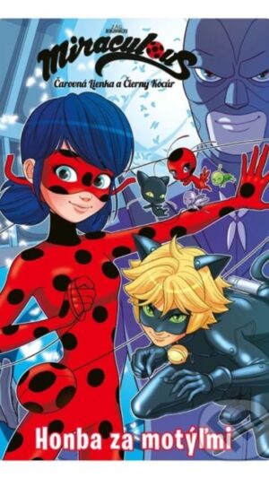 Čarovná lienka a čierny kocúr, časť 2.  Honba za motýľmi