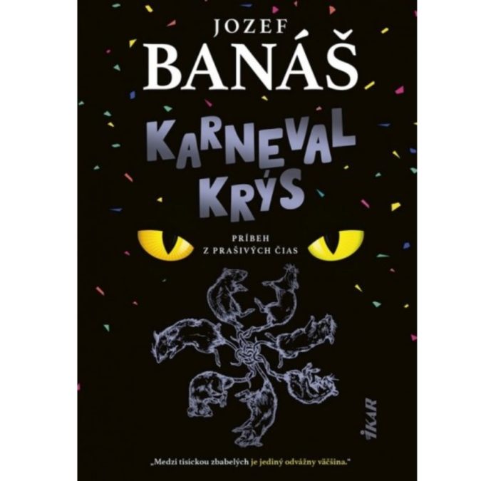 Karneval krýs, príbeh z prašivých čias