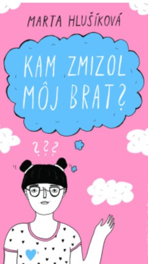 Kam zmizol môj brat?