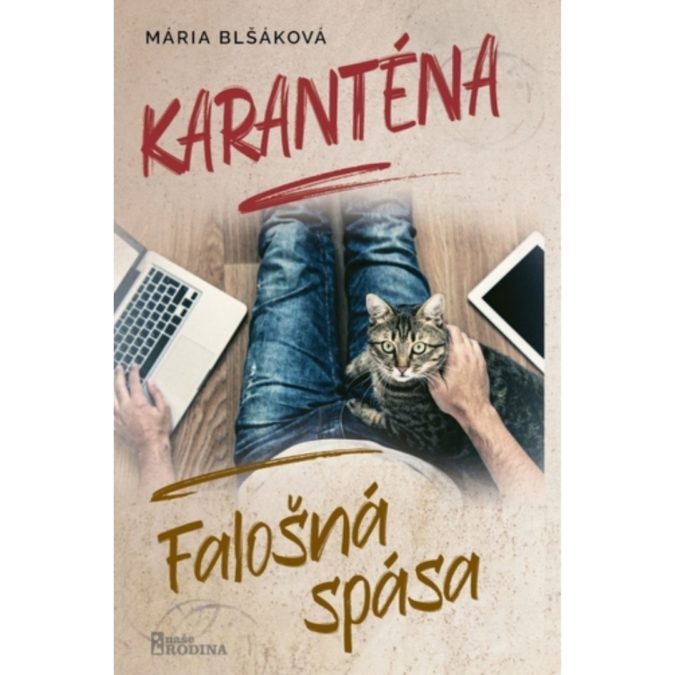 Karanténa : falošná spása