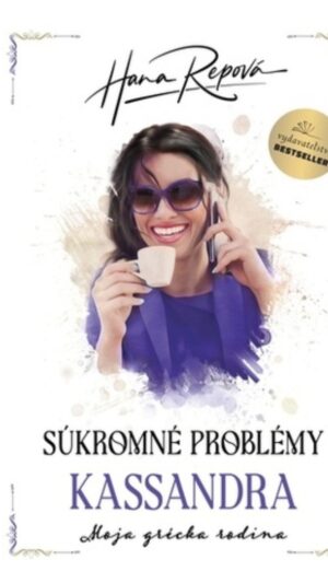 Súkromné problémy - Kassandra