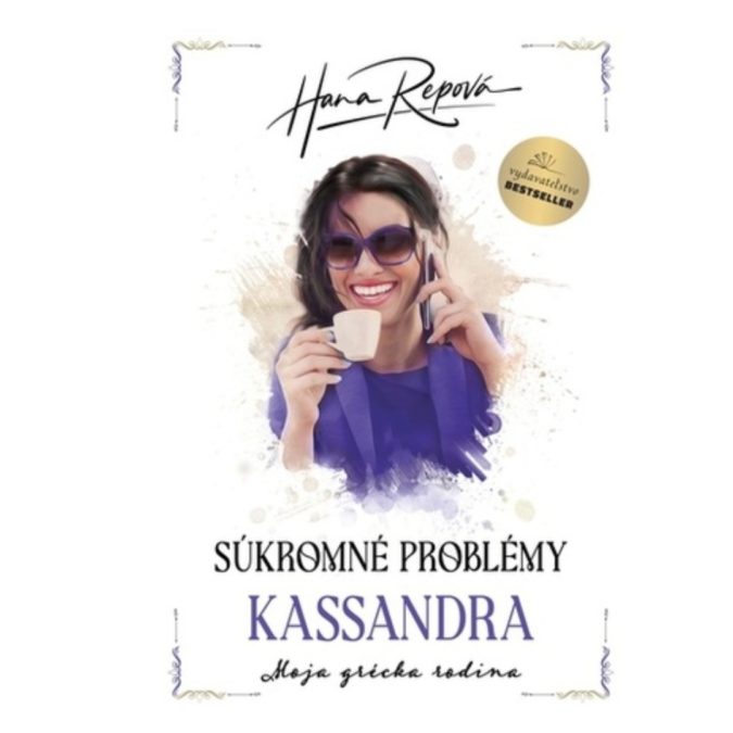 Súkromné problémy - Kassandra