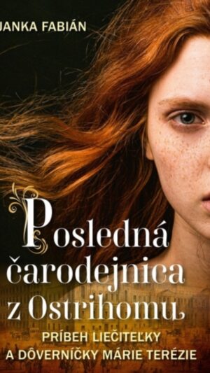 Posledná čarodejnica z Ostrihomu