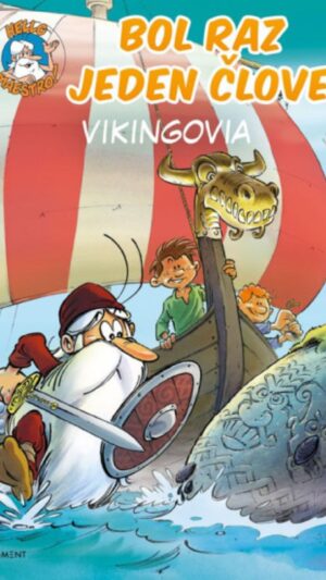 Bol raz jeden človek. 4. časť: Vikingovia