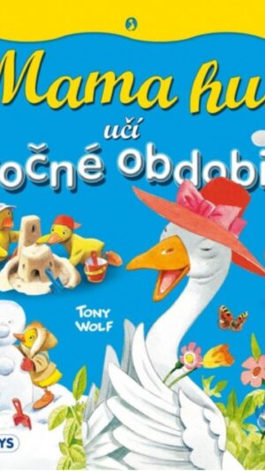 Mama hus učí ročné obdobia