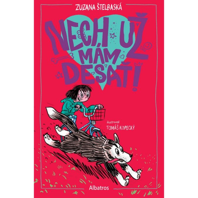 Nech už mám desať!