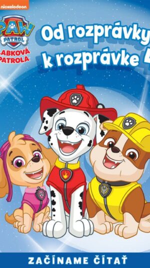 Labková patrola 4: Od rozprávky k rozprávke