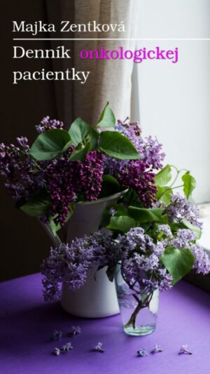 Denník onkologickej pacientky