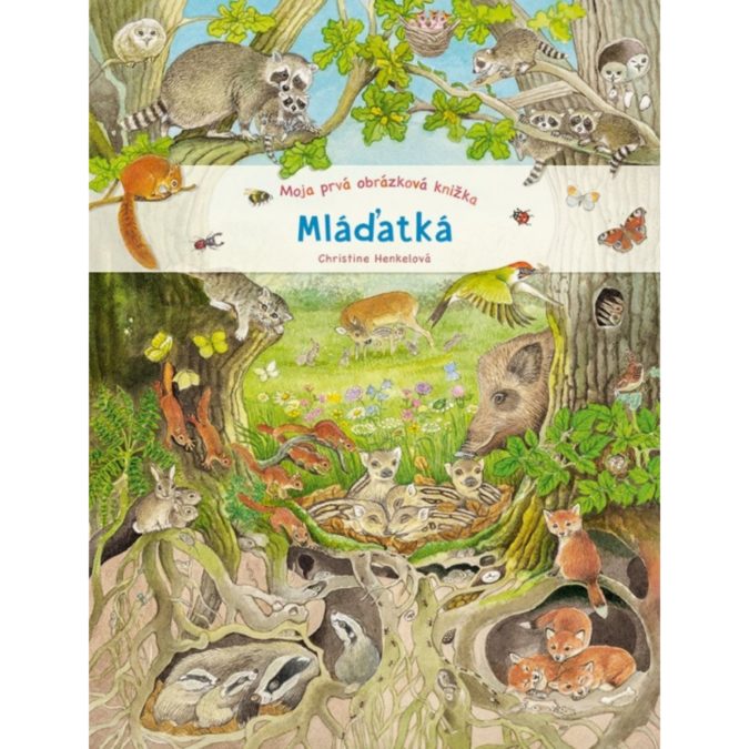 Moja prvá obrázková knižka: mláďatká