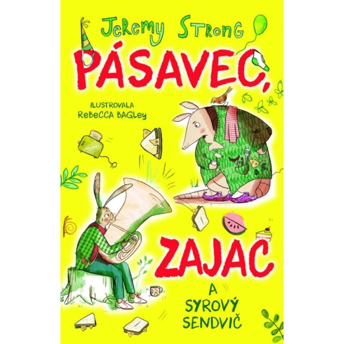 Pásavec, zajac a syrový sendvič