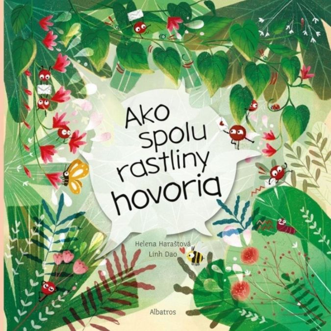 Ako spolu rastliny hovoria