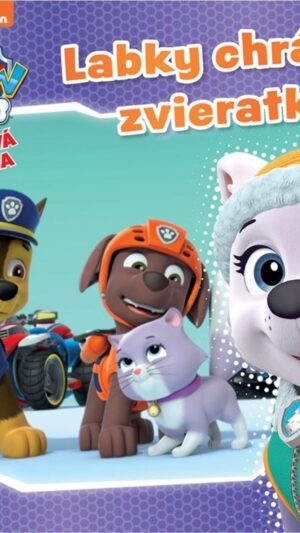 Labková patrola : labky chránia zvieratká