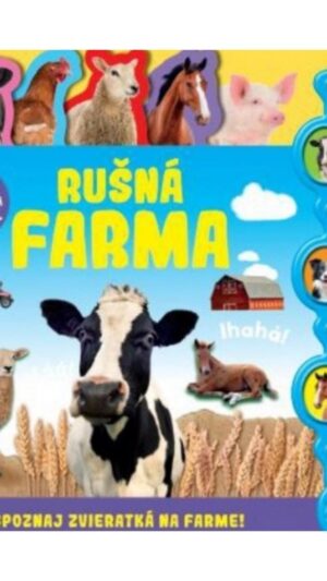 Rušná farma : spoznaj zvieratká na farme!