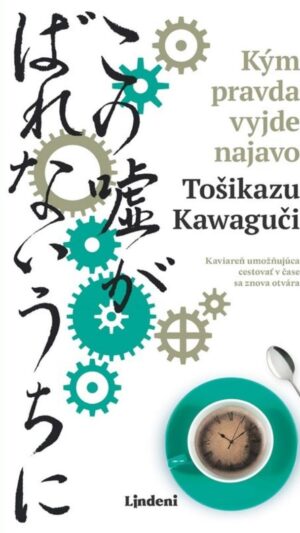 Kým pravda vyjde najavo