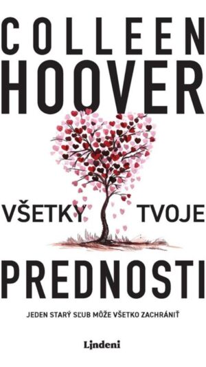 Všetky tvoje prednosti