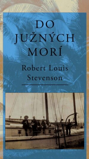 Do južných morí