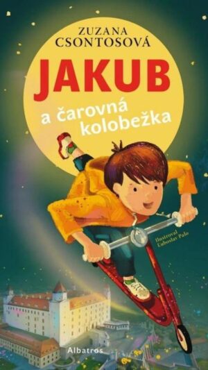 Jakub a čarovná kolobežka