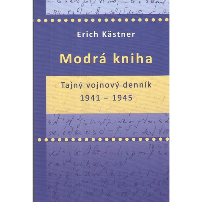 Modrá kniha : tajný vojnový denník 1941 - 1945