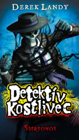Detektív Kostlivec 6. dieľ Smrtonos