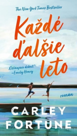 Každé ďalšie leto