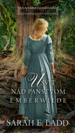 Poklady Surrey - Diel 2.Úsvit nad panstvom Emberwilde