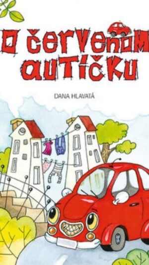 O červenom autíčku